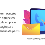Como falar com o suporte do Perfil da empresa no Google em casos de suspensão