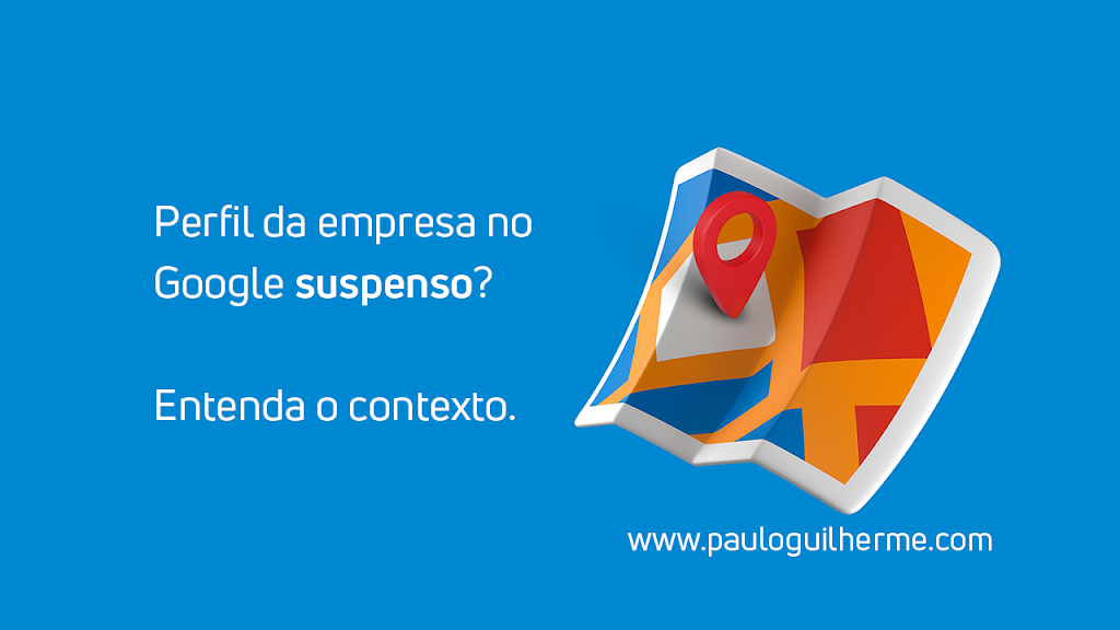 Como resolver a suspensão de um Perfil da empresa no Google